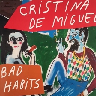 Cristina De Miguel | Bad Habits