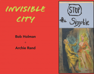 Bob Holman and Archie Rand | Invisible City | 2017