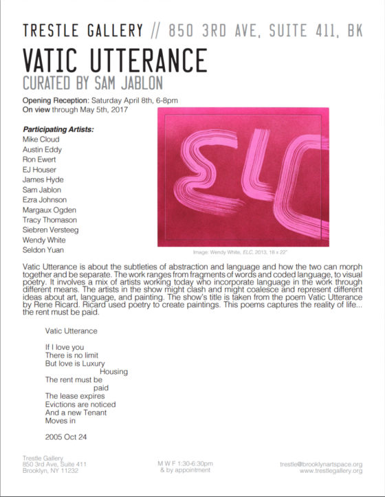 "Vatic Utterance", curated by Sam Jablon, Opening at Trestle Gallery